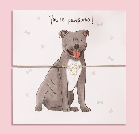 Paw print bracelet gift on illustrated card featuring a cute Staffordshire Bull Terrier and 'You're pawsome!' message – perfect jewellery gift for dog mums and Staff lovers.