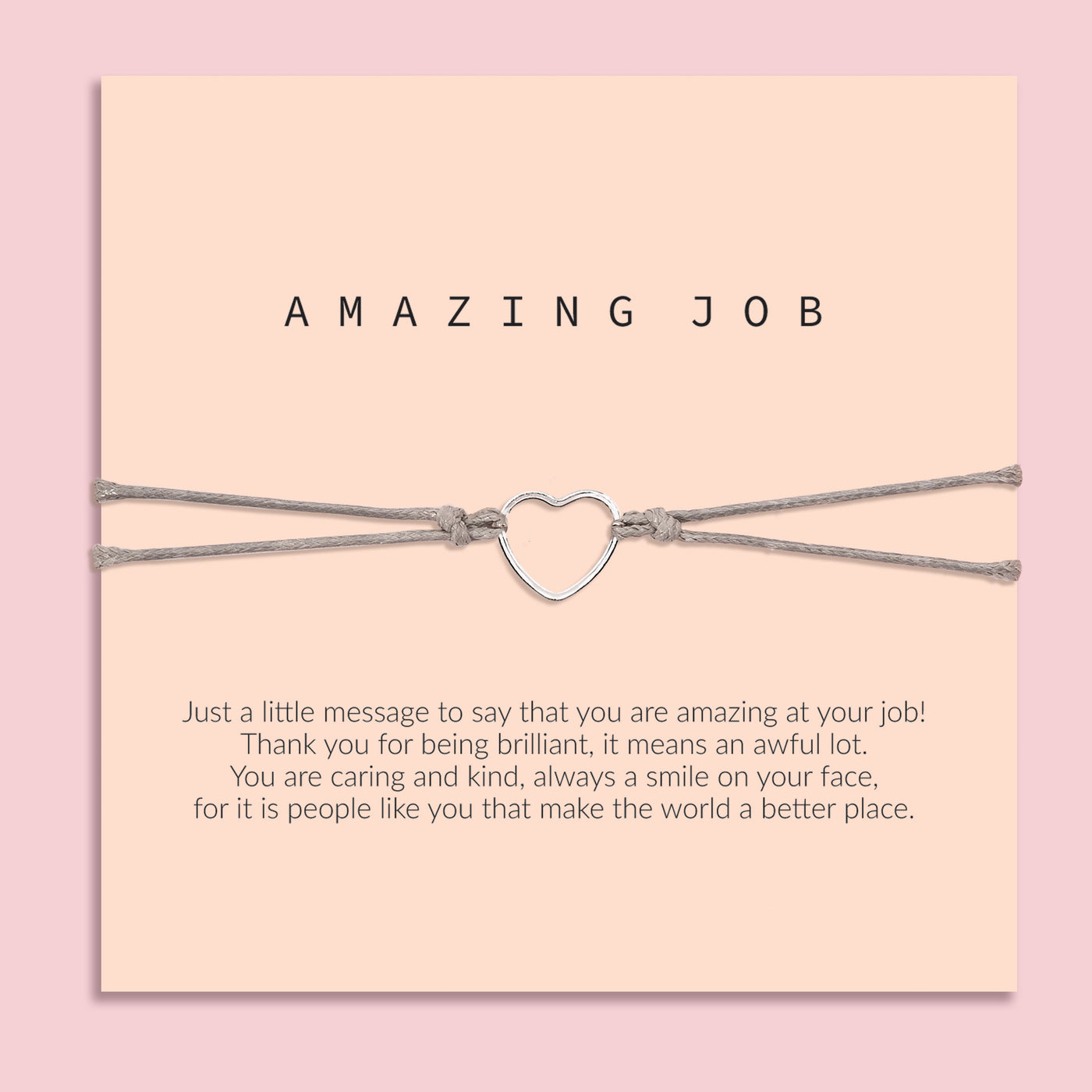 Bracelet with heart charm on a card that says 'Amazing Job' on a pink background. A gift for her to say well done.