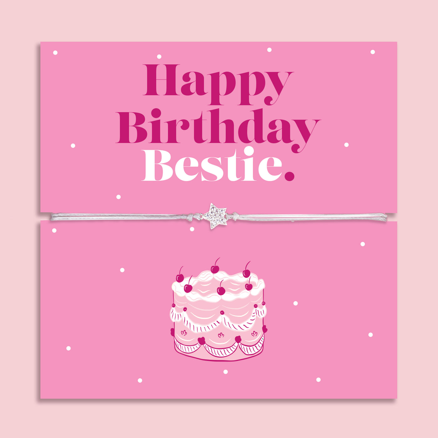 Happy Birthday Bestie Bracelet - letterboxlove