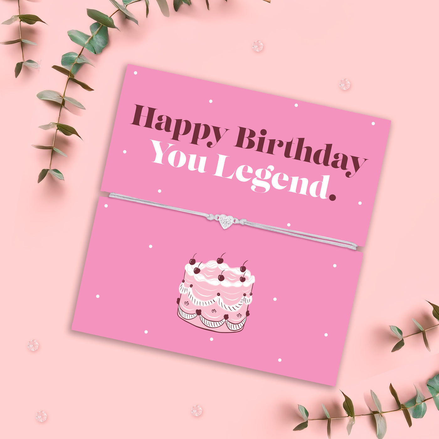 Happy Birthday You Legend Bracelet - letterboxlove