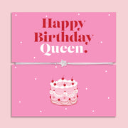 Happy Birthday Queen Bracelet - letterboxlove