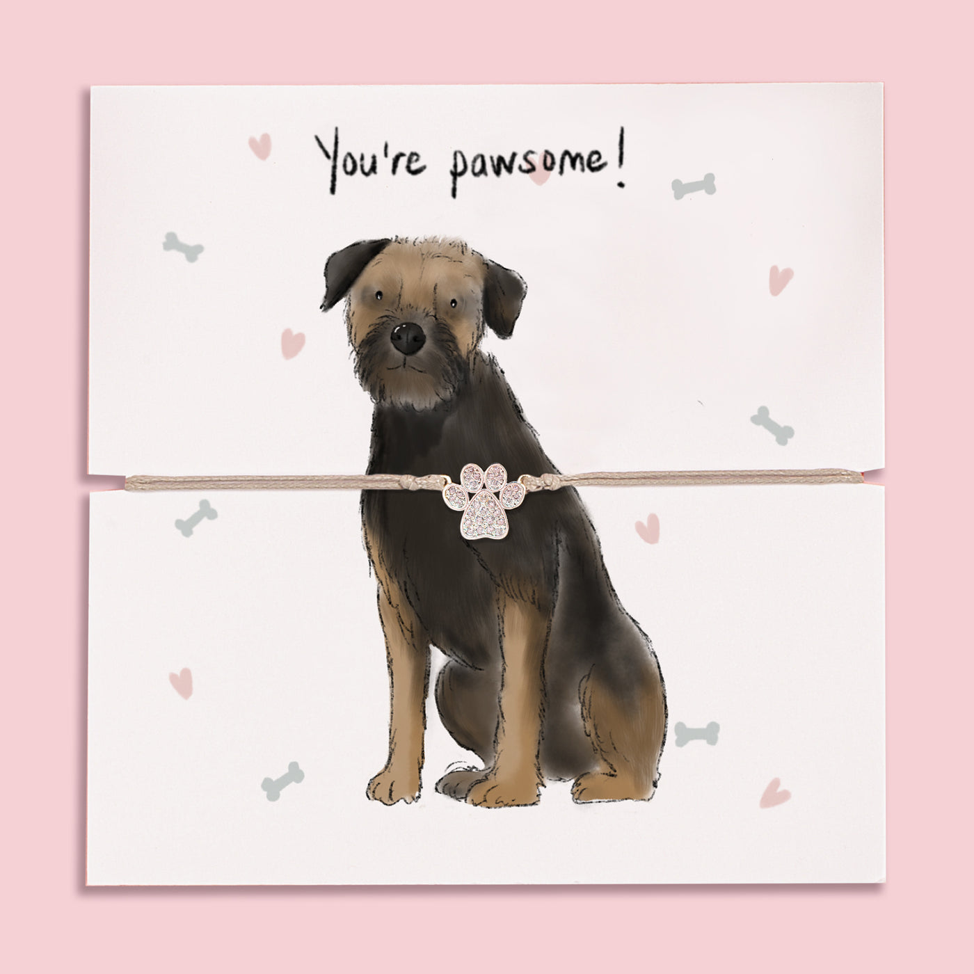 Paw print bracelet gift on illustrated card featuring a cute Border Terrier with 'You're pawsome!' message – thoughtful jewellery gift for dog lovers and Yorkie owners.