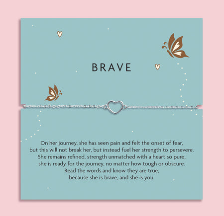Silver plated hollow heart Brave bracelet displayed on a blue sentiment card with butterfly illustrations and an inspirational poem about strength and courage.