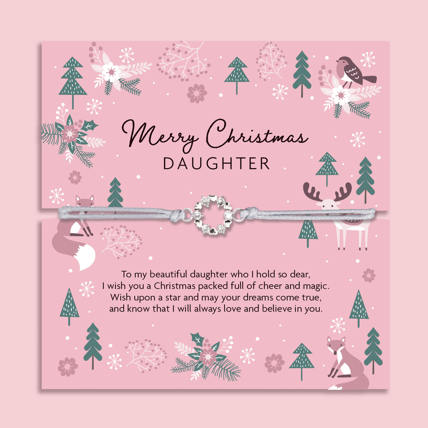 Merry Christmas Daughter bracelet featuring a silver wreath charm on an adjustable cord, presented on a festive pink card with woodland animals, reindeer, fox, birds, and Christmas trees. Perfect Christmas jewellery gift from mum or dad, this sentimental bracelet is ready to gift and makes a meaningful present for daughters of all ages. A thoughtful holiday keepsake, ideal as a Christmas morning surprise, stocking filler, or festive jewellery gift.