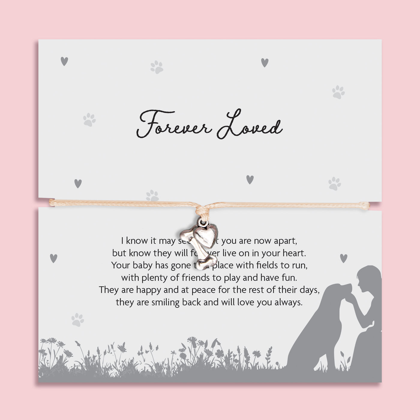 Forever Loved Pet Loss Bracelet - letterboxlove