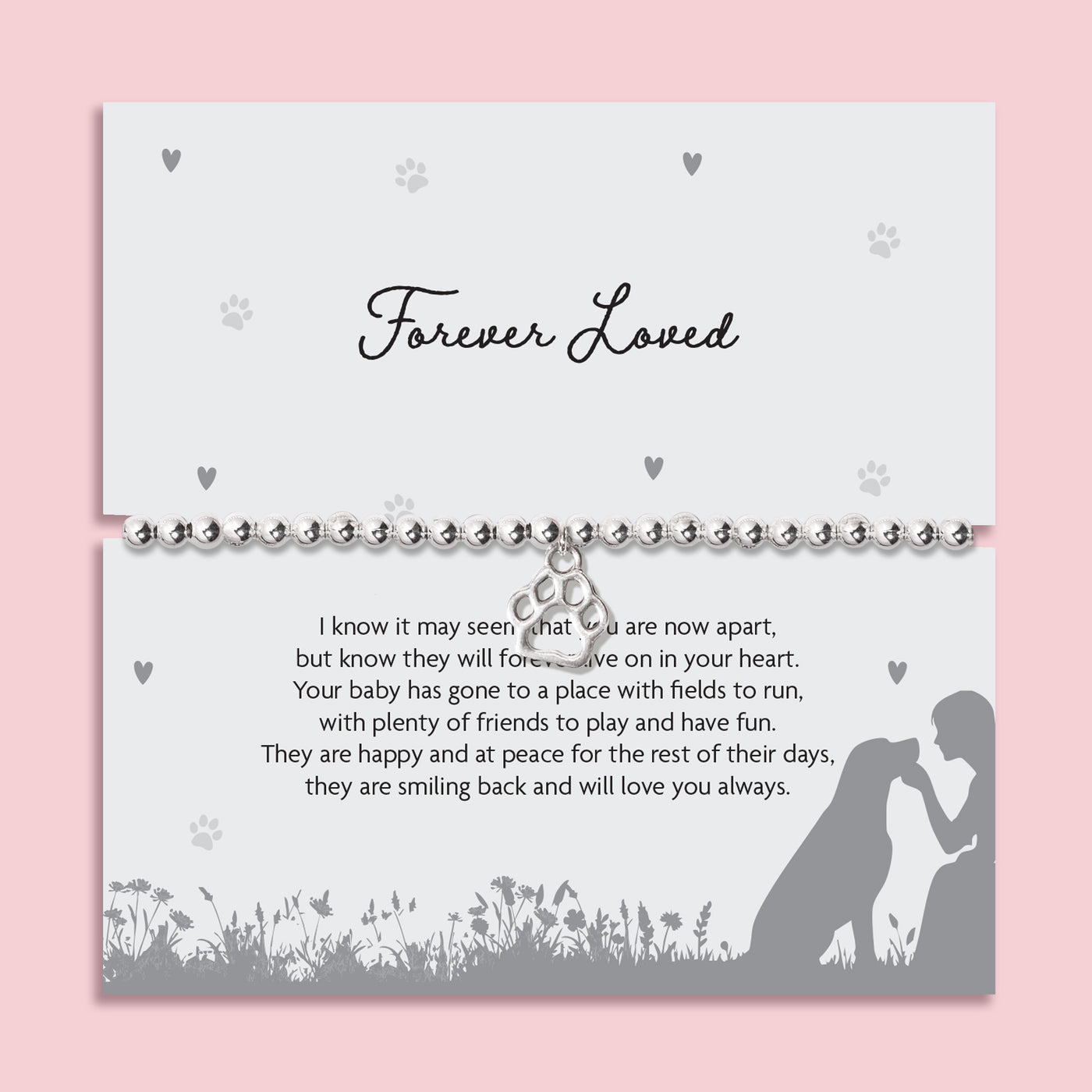Silver beaded stretch bracelet with paw print charm on “Forever Loved” pet memorial poem card, sympathy gift for dog or cat loss.