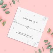 Gone too soon Bracelet - letterboxlove