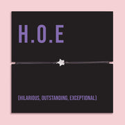 H.O.E Hilarious Outstanding Exceptional friendship bracelet with sparkling star charm