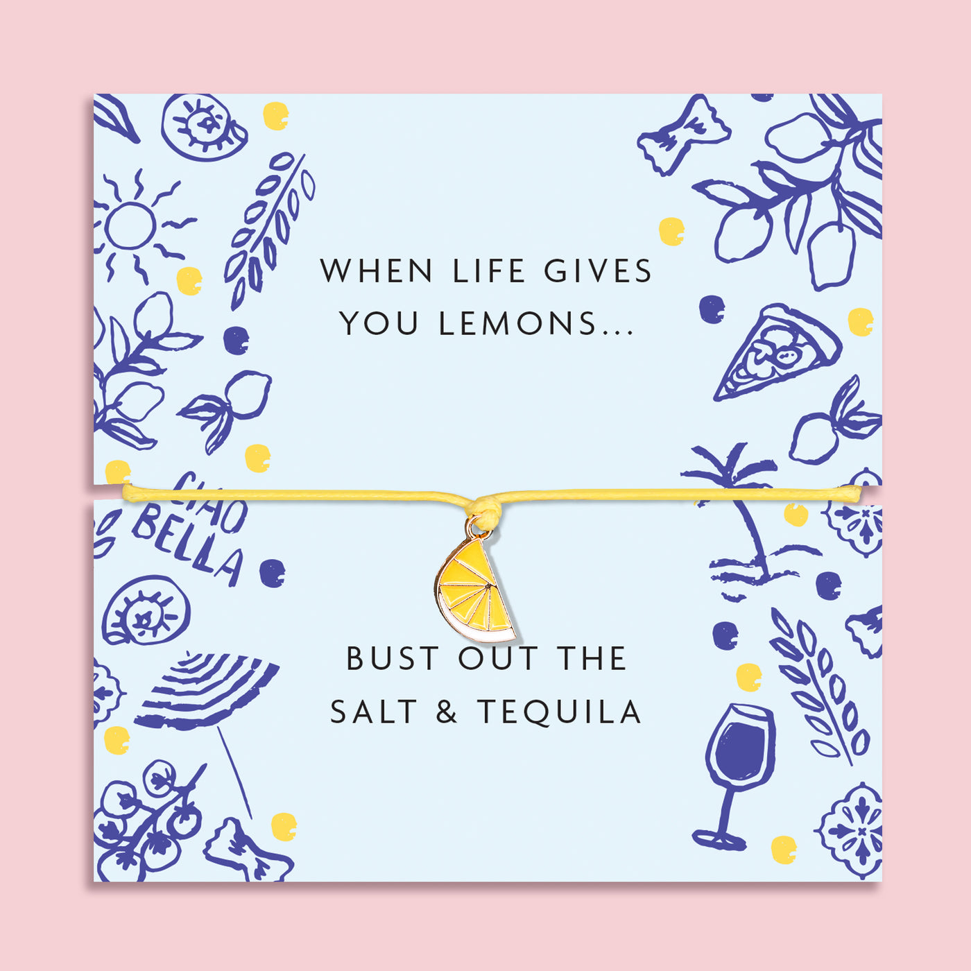 Yellow cord bracelet with an enamel lemon slice charm displayed on a pastel blue card with playful illustrations and the quote 