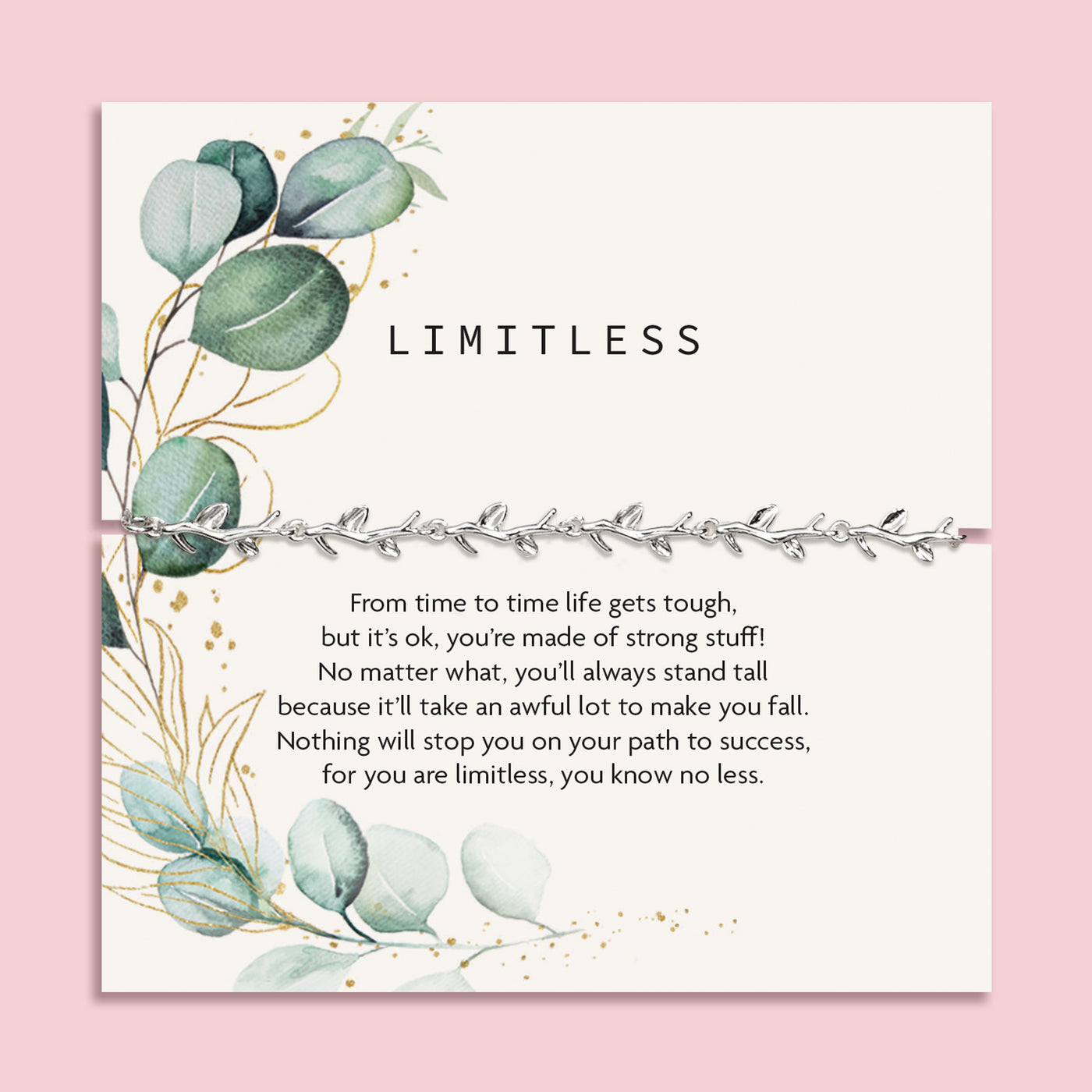 Motivational card with heartfelt jewellery for her, with floral design and inspirational message on a pink background. A pretty silver-plated vine bracelet makes an encouraging gift for women