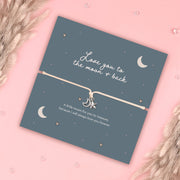 Love you to the moon and back Bracelet - letterboxlove