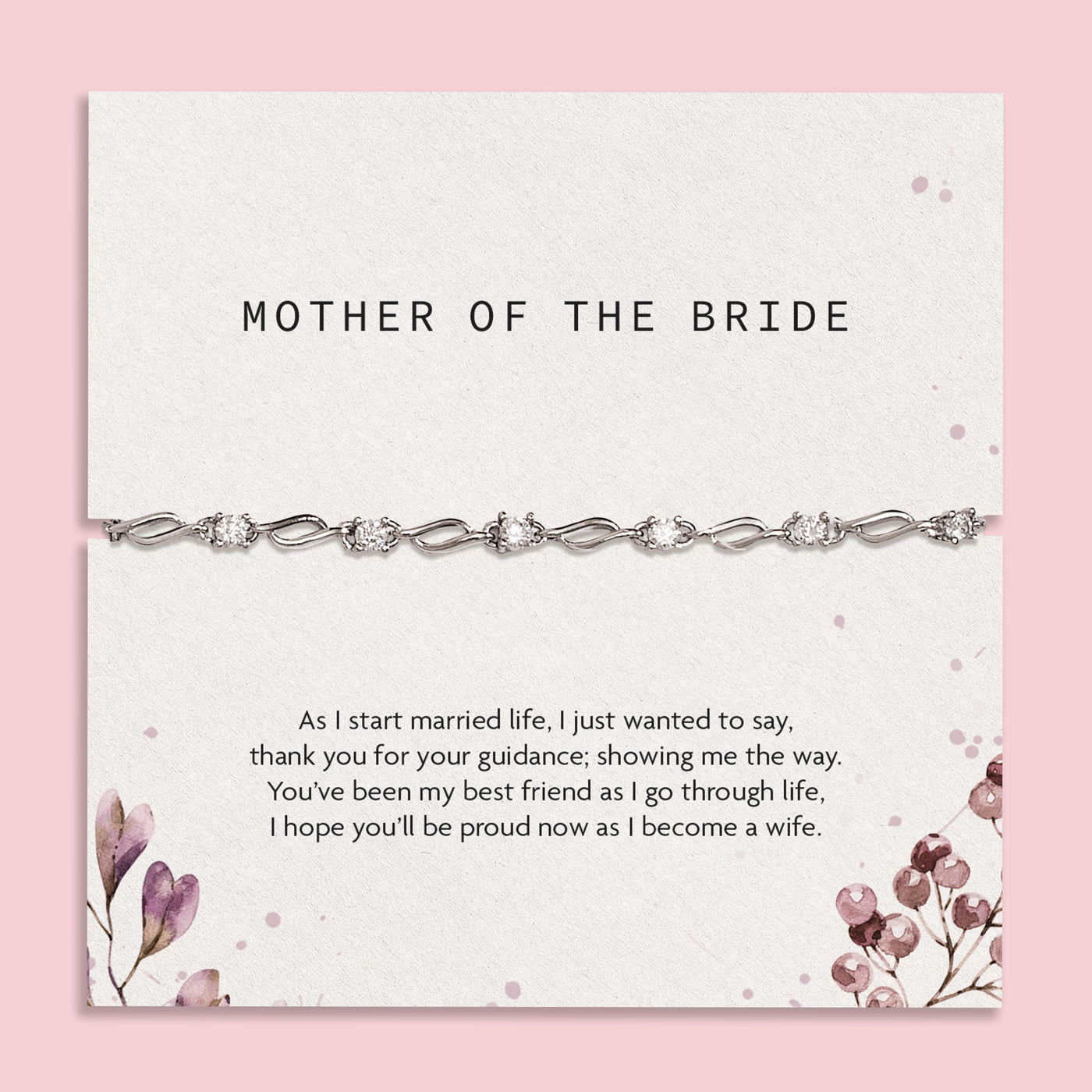 Bracelet on a card with 'Mother of the Bride' text and floral design on a pink background. An elegant silver bracelet for the Mother of the Bride. Wedding gifts.
