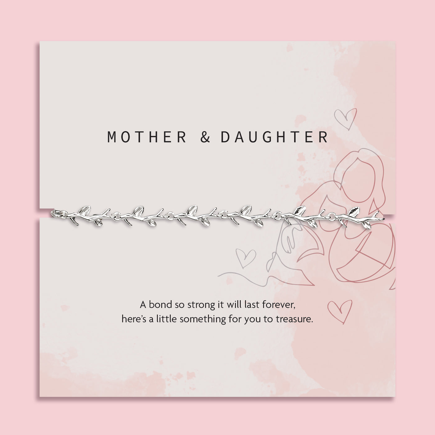 a pale pink background with mother and daughter poem card with a silver-plated vine bracelet