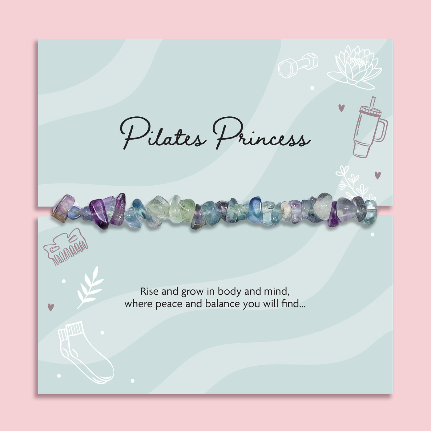 Natural Fluorite crystal chip bracelet displayed on Pilates Princess gift card, elasticated healing crystal bracelet in purple, green and blue tones, wellness jewellery gift for yoga lover or Pilates enthusiast.