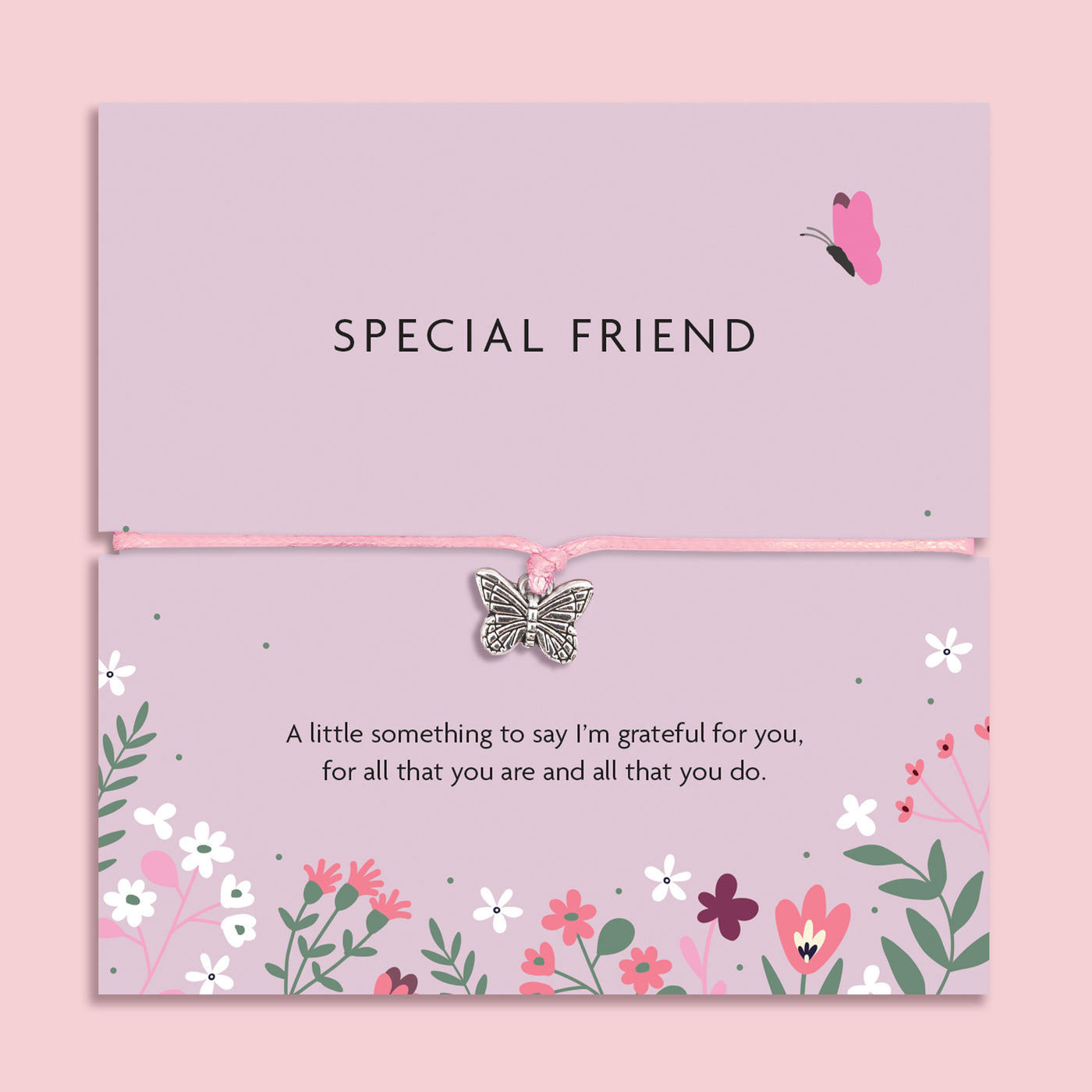 Special Friend bracelet with silver butterfly charm on pink cord, displayed on a floral message card with a heartfelt thank you message  a thoughtful letterbox gift for her.