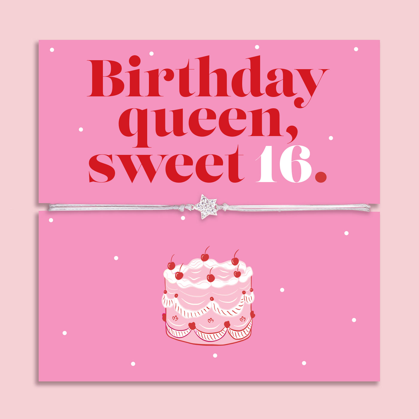 Pink Sweet 16 birthday gift card featuring the text “Birthday Queen, Sweet 16” in bold red lettering, paired with a silver and grey adjustable heart bracelet with a small star slider, and an illustrated birthday cake below.