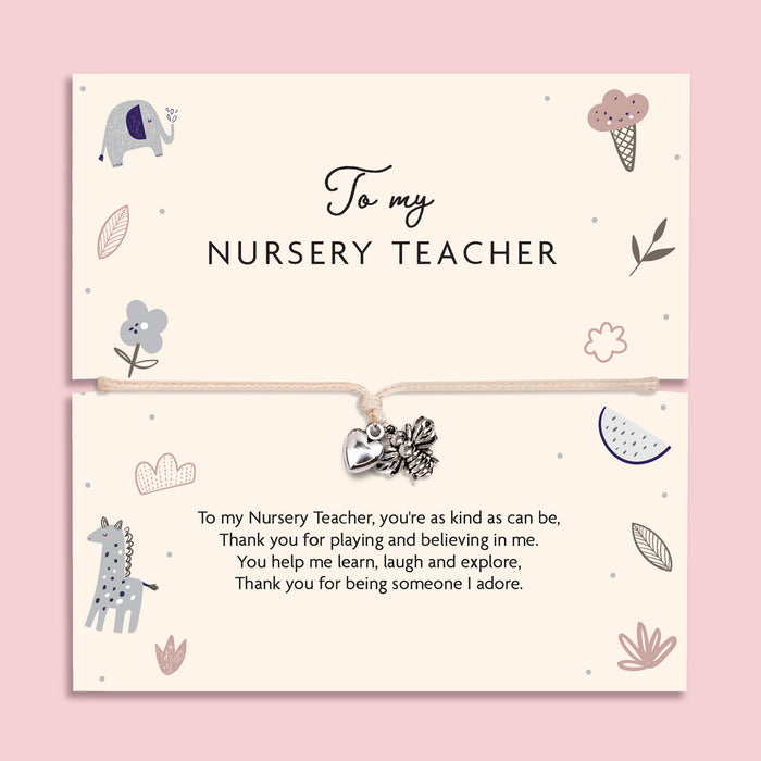 To my Nursery Teacher bracelet with heart and flower charm on adjustable cord, displayed on illustrated thank you teacher poem card with animal designs