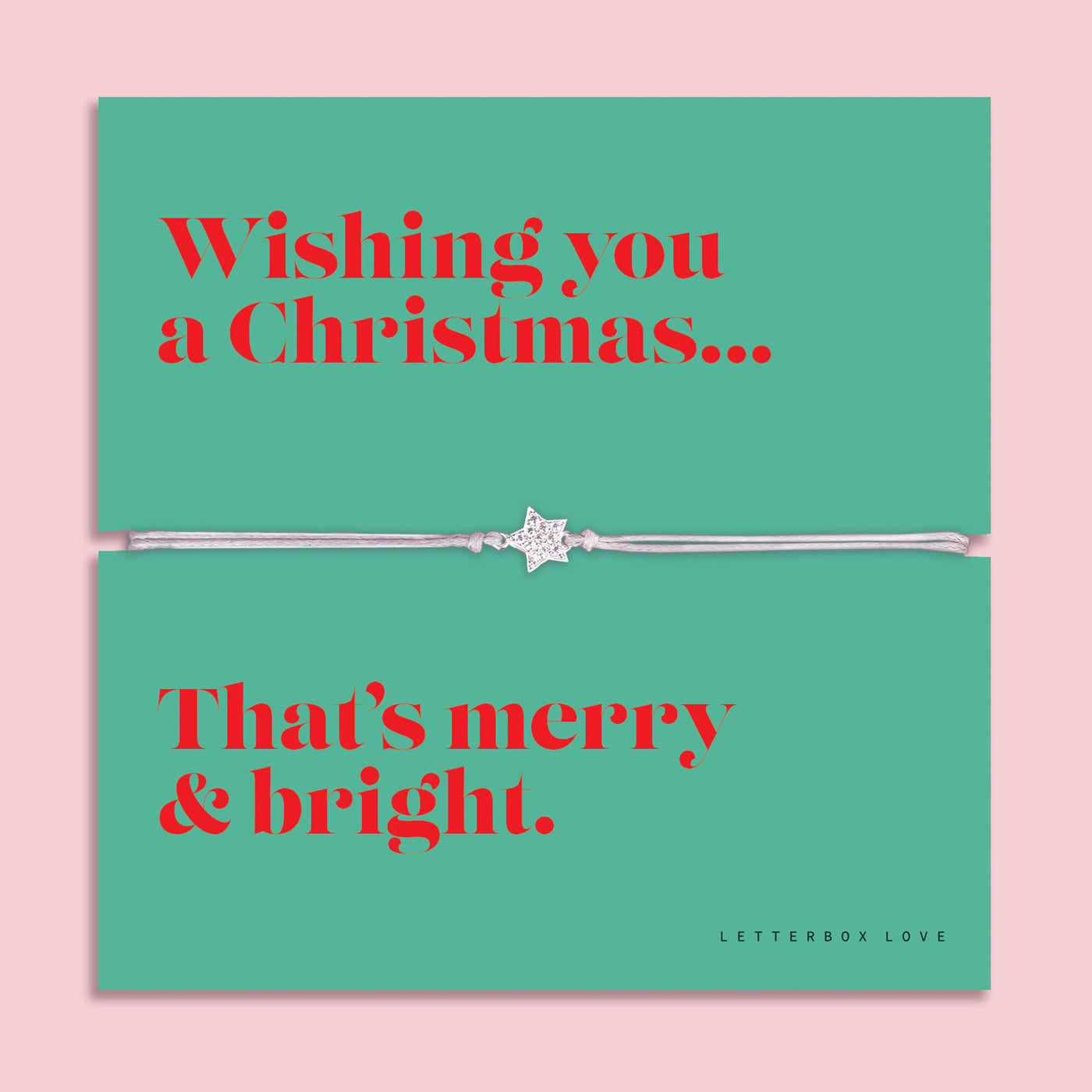 Merry & Bright Christmas star bracelet featuring a sparkling cubic zirconia star charm on an adjustable cord, presented on a vibrant green card with bold red text reading “Wishing you a Christmas that’s merry & bright.” Arrives beautifully gift wrapped. A festive Christmas jewellery gift, perfect as a stocking filler, Secret Santa surprise, or holiday keepsake for friends, family, or loved ones who love sparkle and cheer at Christmas.