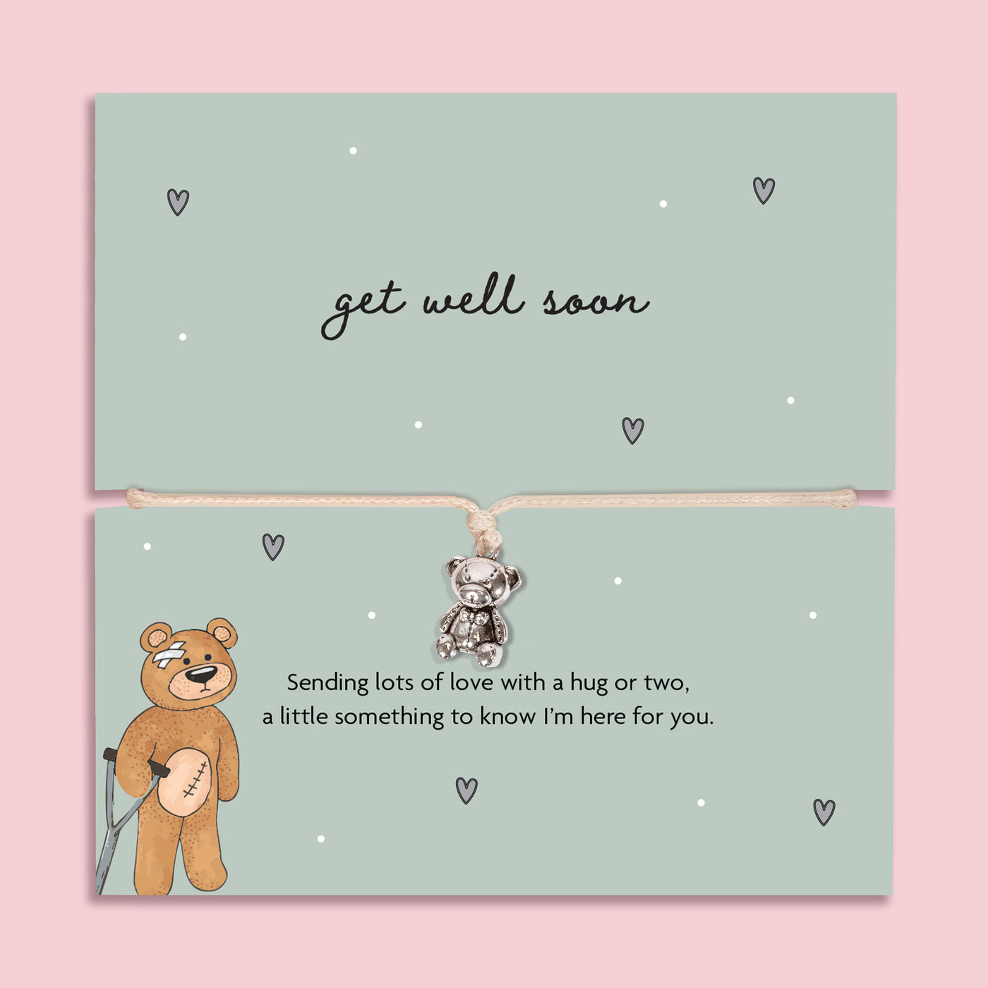 Get well soon bracelet featuring a silver teddy bear charm on an adjustable neutral cord, presented on a green illustrated message card with a comforting get well poem and bear illustration.