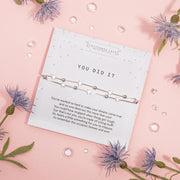 You Did It Bracelet - letterboxlove